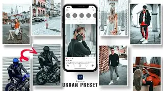 How to Edit Urban Photography - Lightroom Mobile Present Free DNG | Lightroom Mobile Urban Present