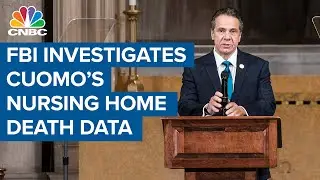 FBI investigates N.Y. Gov. Andrew Cuomo's handling of nursing home death data
