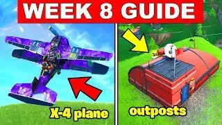 Fortnite ALL Season 8 Week 8 Challenges Guide! Destroy flying X-4 Stormwings, Outposts Got Changed