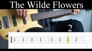The Wilde Flowers (Opeth) - Bass Cover (With Tabs) by Leo D&uuml;zey