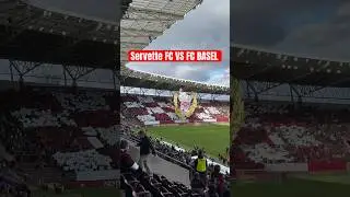 Incredible Tifo! Servette FC Fans Create Stunning Choreography vs FC Basel | Swiss Super League 2025