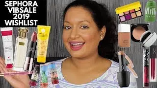 Sephora VIB Spring 2019 Sale Wishlist