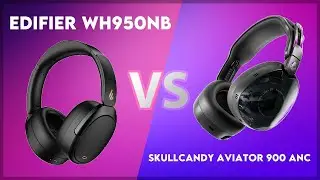 Edifier WH950NB vs Skullcandy Aviator 900 ANC Technical Comparison