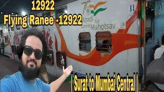 Flying Ranee-12922 Surat to Mumbai Central || Mumbai vlogs || TMKVLOGS||