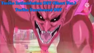 Toriko Intimidation theme! (Short Version) Toriko Unreleased OST