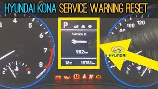 Hyundai Kona 2019 - Service Warning Reset - How To DIY