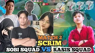 scrim ml sobi squad vs Rasis squad game 2 #mobilelegends 