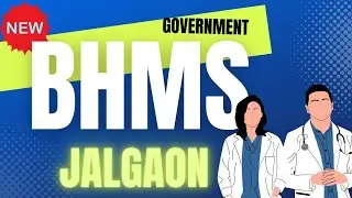 GOVERNMENT BHMS COLLEGE MAHARASHTRA||BHMS JALGAON #bhmsgovernment