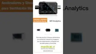 Analizadores y Simuladores para Ventilaci&oacute;n Mec&aacute;nica - Medical IT