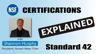 Explaining NSF Standard 42