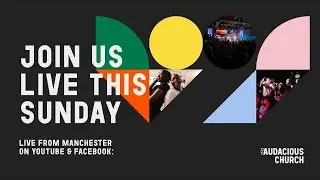 !Audacious Church LIVE - Sunday 4th January 2026 - 10:30am
