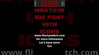 max7219 Led Matrix Arduino ESP8266 BIG FONT and ICONs 8x8 shown on a 8x32 matrix 0053