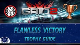 Grid 2 | Руководство по трофеям &laquo;Безупречная победа&raquo;