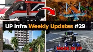 UP infra weekly updates #29 made in up,vande Bharat metro trail soon,UP overtakes tn in GST collecti
