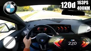 2025 BMW 120d F70 | TOP SPEED ON GERMAN AUTOBAHN | 220km/h
