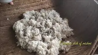 CHAMBAI DISH OF MISHMI