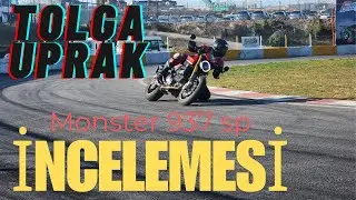 Yarışçı Tolga Uprak ile Ducati Monster 937 SP İncelemesi