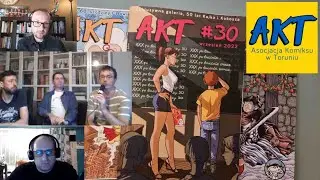 Rozmowa z  redaktorami czasopisma AKT - Asocjacja Komiksu w Toruniu