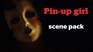 Pin-up girl (the strangers prey at night) scene pack 