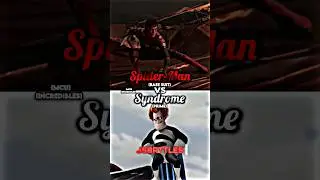 Spider-Man vs Syndrome