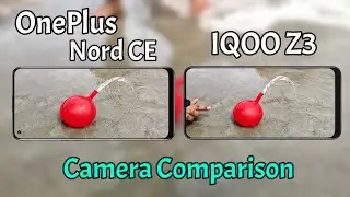 OnePlus Nord CE VS IQOO Z3 Camera Comparison