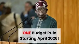 BREAKING: Nigeria Switches to ONE Budget System &ndash; Tinubu Explains Why