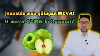 Jannatda Odam ato va momaxavoga yeyish taqiqlangan  meva qaysi?
