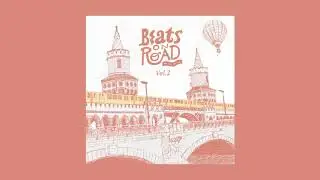 Beats On Road Vol. 2 [Full Compilation]