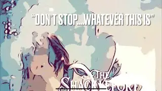 &ldquo;Don&rsquo;t Stop&hellip;Whatever This Is&rdquo; (PSSS Part 2) - The Shackleford Deathcore Orchestra 