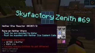 nether star reactor (part 2) (voidrealms skyfactory zenith #69) (minecraft)