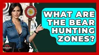 What Are The Bear Hunting Zones? - The Marksman's Journal