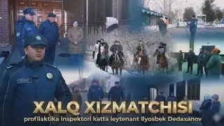 Namangan viloyati Yangiqoʻrgʻon tumani “Doʻstlik” MFY inspektori katta leytenant Ilyosbek Dedaxanov