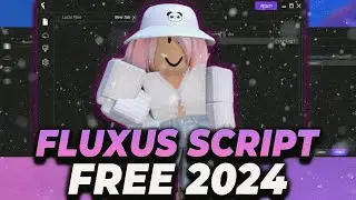 Roblox x Fluxus Executor [2024] | Roblox x Keyless Script Menu | Fluxa Script Download Free