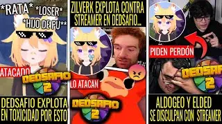 ZILVERK EXPLOTA Contra STREAMER De La PEOR FORMA | DED y ALDOGEO Se DISCULPAN Por ESTO En DEDSAFIO 2