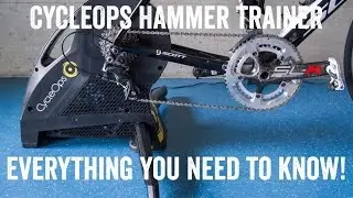 CycleOps Hammer Trainer: Everything you ever wanted to know!