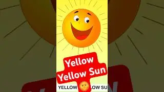 Yellow Yellow Sun English Rhyme short Video For Kids #childrenssongs #kidsrhymes #msginteractives