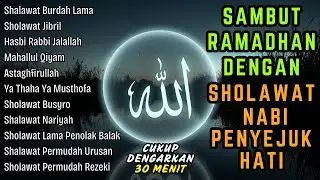 SHOLAWAT JIBRIL PEMBUKA PINTU REZEKI Astaghfirullah SHOLAWAT NABI MERDU TERBARU 2026