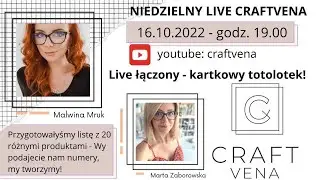 Niedzielny live w CRAFTVENA | Malwina Grabowska i Marta Zaborowska | kartkowy totolotek