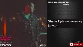 Novan - Shabe Eydi I Electro Version ( نوان - شب عیدی )