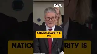 Keir Starmer on the Future of UK National Security