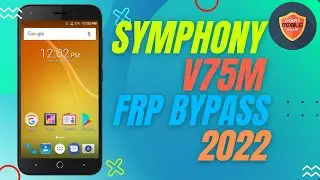 Symphony v75m Frp Bypass 2022 New Method 100% working