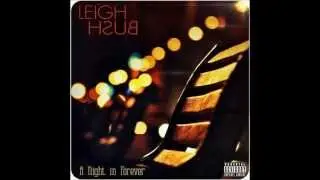 Leigh Bush (aka Sammie) - A Night In Forever [New R&B 2014] (DL)