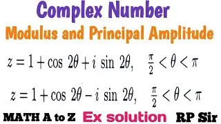 Modulus and Principal Amplitude of complex number z=1+cos(2@)+isin(2@) &pi;/2 less than (@) less than &pi;