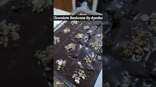 Chocolate Basbousa by Ayesha .A Middle East dessert #cooking #akk #food #choclate #basbusa