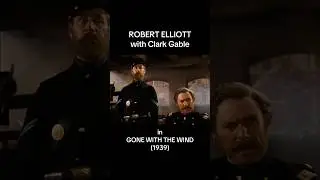 Robert Elliott in GONE WITH THE WIND (1939)! #classicfilm #classicmovies #filmhistory #foryou