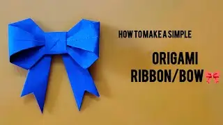 A Cute and Simple Origami RIBBON/BOW 🎀