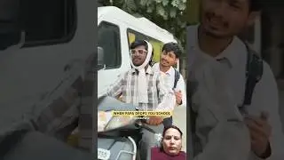 #Akku When drops papa school # #funny#comedy#fun#facts #foryou#papa #trending #viral #ytshorts#😜🤣👍🏻