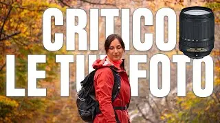 Un Diario Fotografico con Nikon D3500 | Critico le tue Foto per Migliorare come Fotografo