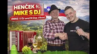 Henček ft. MIKE S DJ - Henčkov abraham (MIKE S DJ and M Dee J Rmx) (cover)