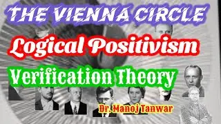 Logical Positivism Part -I तार्किक प्रत्यक्षवाद भाग&ndash;1